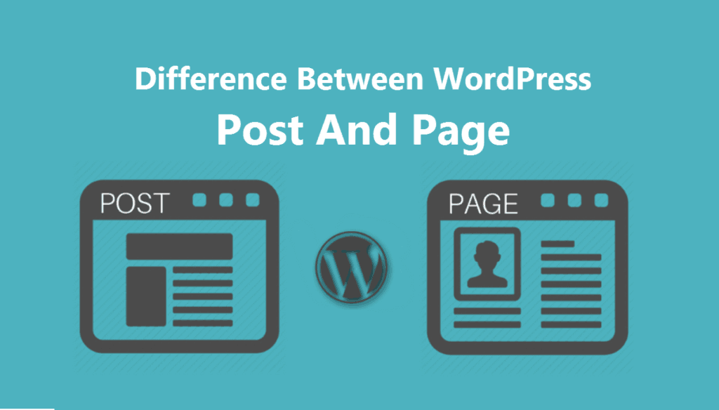 What is The Difference Between Post And Page In WordPress