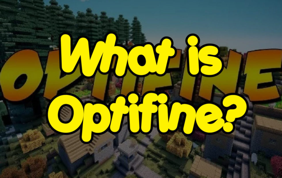 How to Install Optifine for Minecraft - Easy Guide