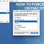 How To Force Quit On Mac