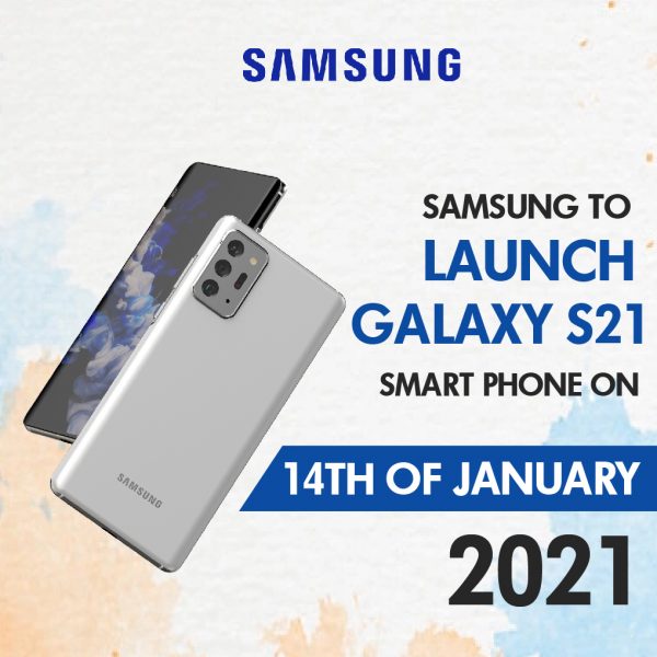 Samsung to launch Galaxy S21 smartphone on 14th of January 2021