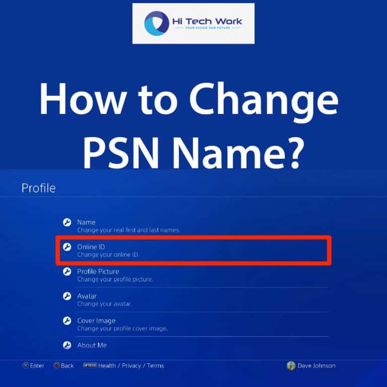 How to Change PSN Name on PS4 in Different Devices?