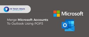 combining two email accounts in outlook