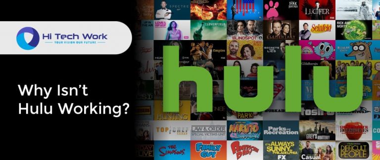 Is Hulu Not Working? Here is What You Need to Do?