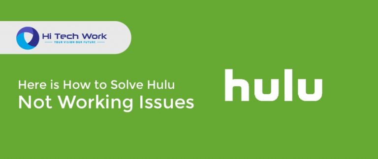 Is Hulu Not Working? Here is What You Need to Do?