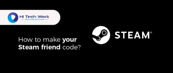 How To Get Steam Friend Code And Add Stream Friend ID?