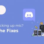 Discord Is Not Picking Up My Mic