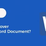 How To Recover A Unsaved Word Document