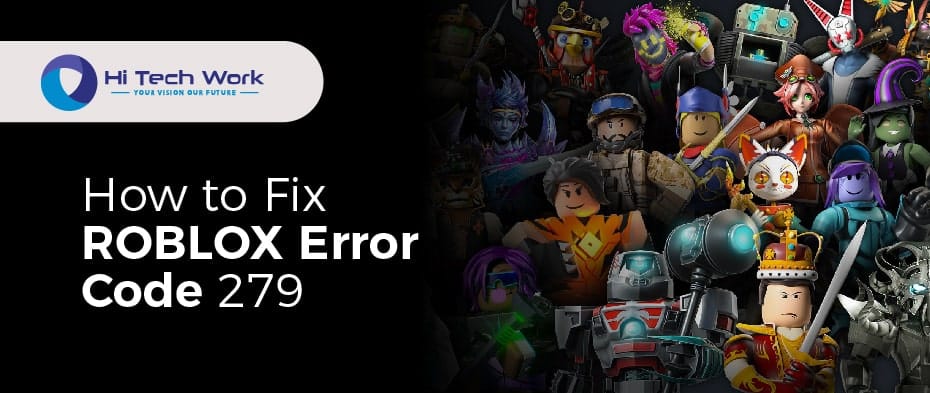 Error Code 279 Roblox: The Ultimate Guide to Fixing It Fast and Easy In  2023 - Player Counter