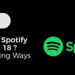 How To Fix Spotify Error Code 18