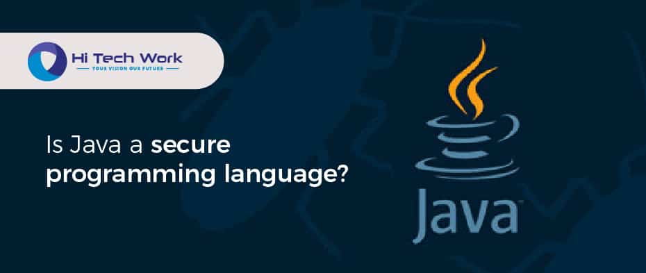 Is Java A Secure Programming Language 