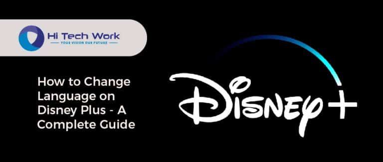 how-to-change-language-on-disney-plus-solved