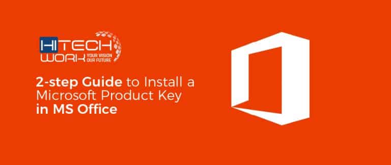 2-step Guide to Install a Microsoft Product Key in MS Office