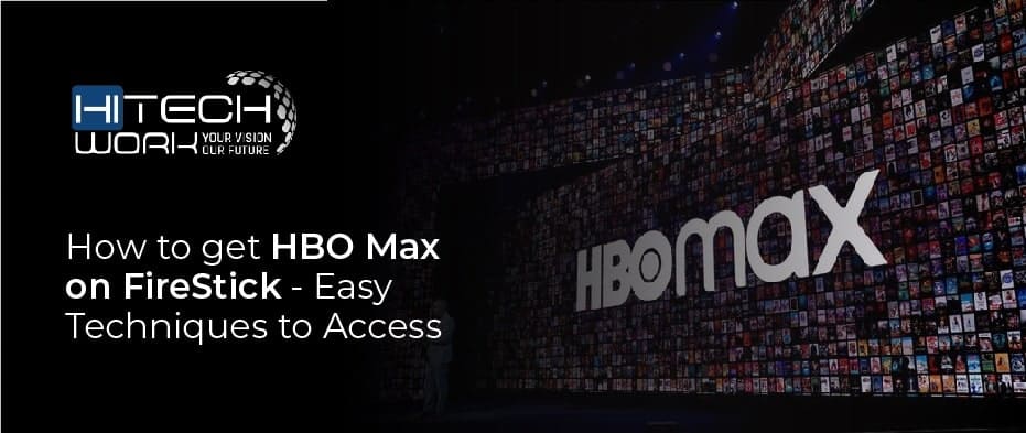 how to get HBO max on firestick
