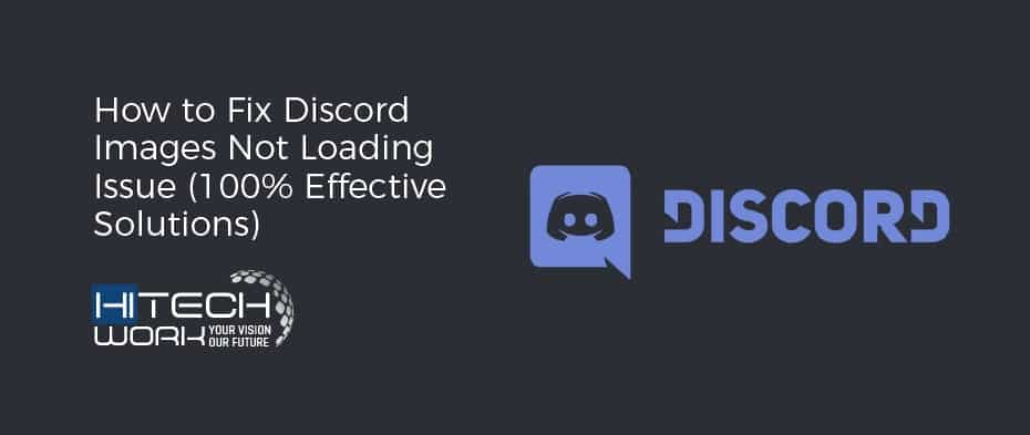 How To Fix Discord Images Not Loading Issue 100 Effective Solutions 