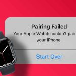 Apple Watch Won't Pair to iPhone