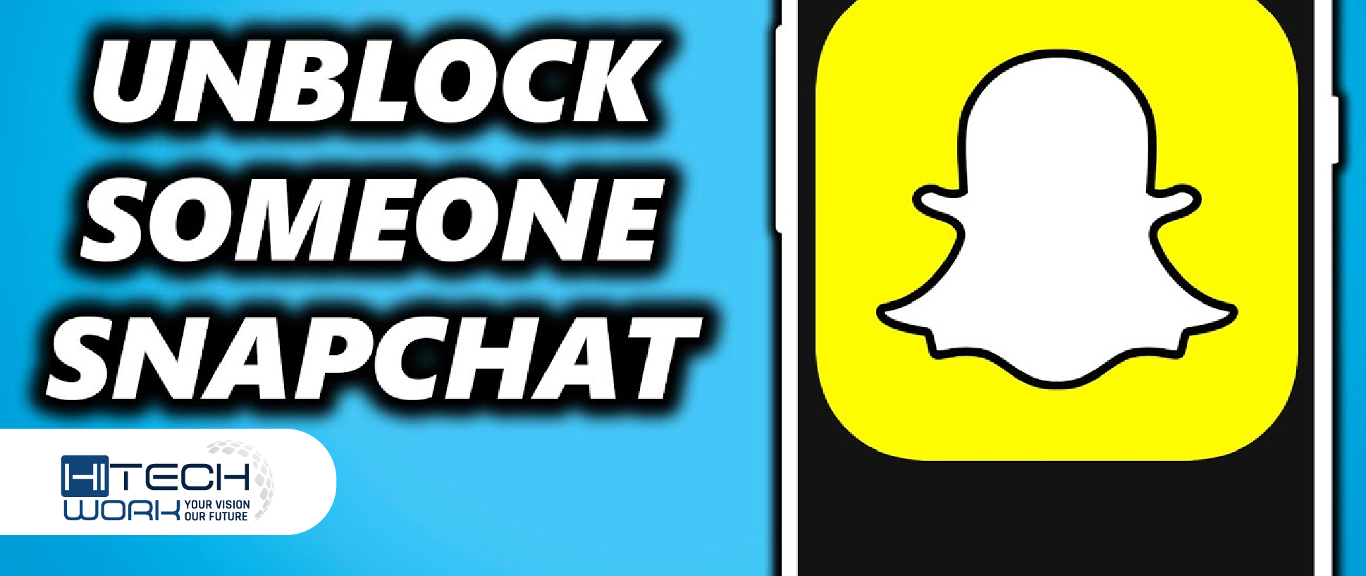 How to Unblock People on Snapchat