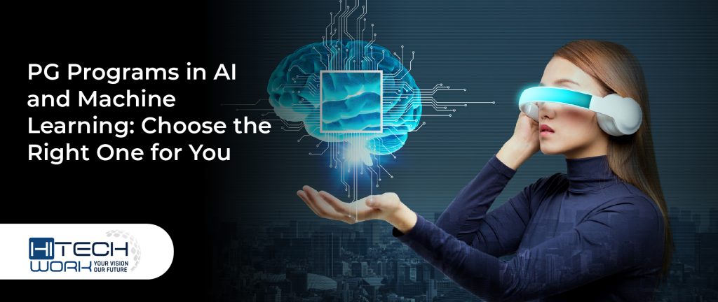 PG Programs in AI & Machine Learning: Choose the Right One for You