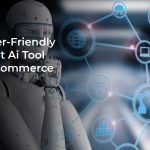 Ai Tool for New era E-commerce