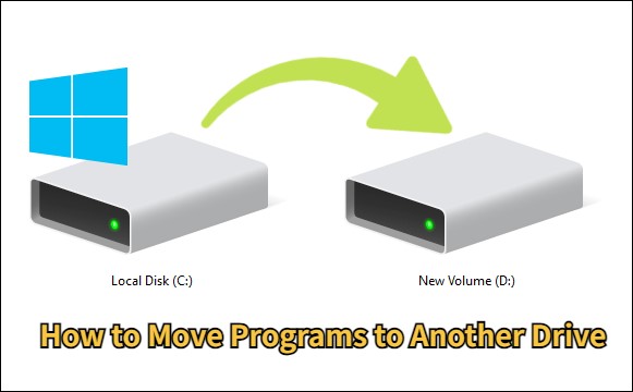 3 Ways to Move Installed Programs to Another Drive