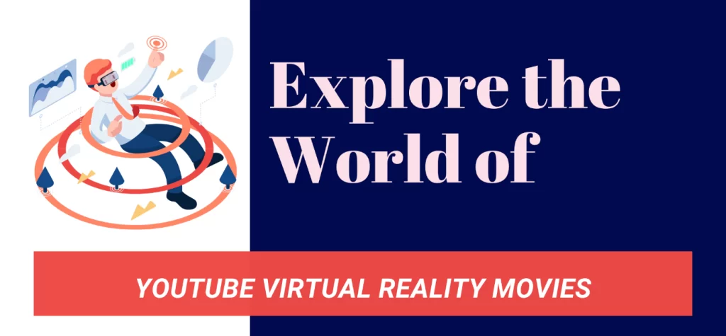 YouTube Virtual Reality Movies
