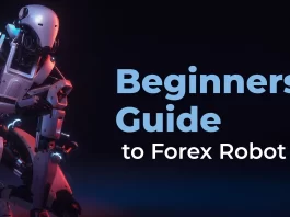 Beginners Guide to Forex Robot
