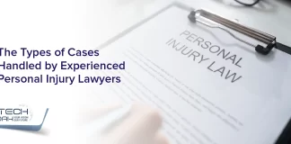 The Types of Cases Handled by Experienced Personal Injury Lawyers