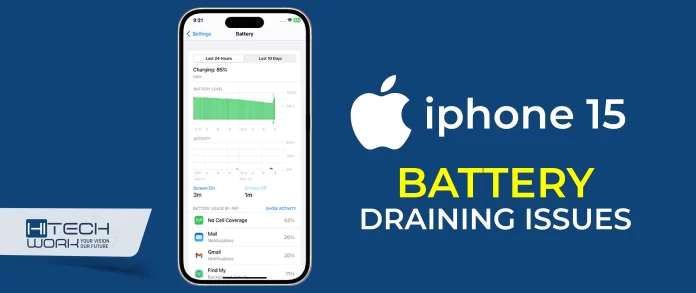 iPhone 15 battery draining issues