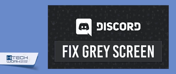 discord grey screen