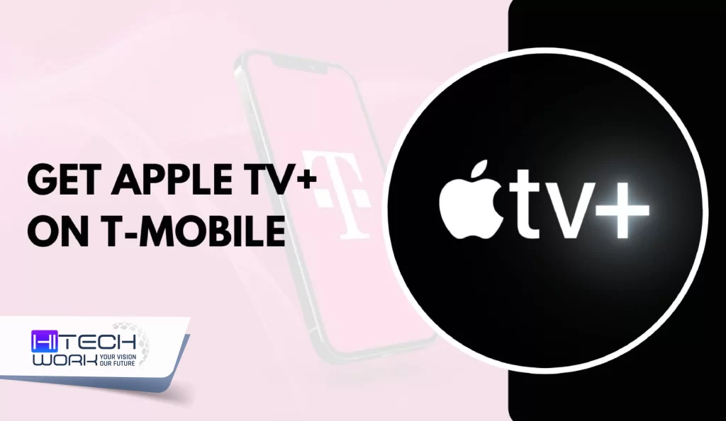 Get Apple TV Plus For Free With T-Mobile