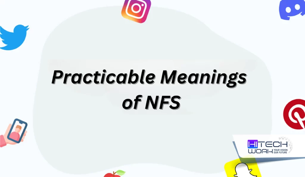 Other Practicable Meanings of NFS